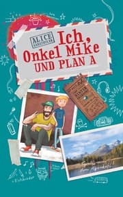 Cover von Ich, Onkel Mike und Plan A