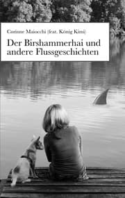 Cover von Der Birshammerhai und andere Flussgeschichten