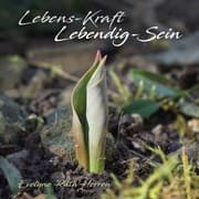 Cover von Lebens-Kraft Lebendig-Sein