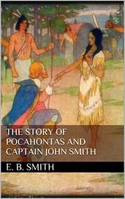 Cover von The Story of Pocahontas and Captain John Smith