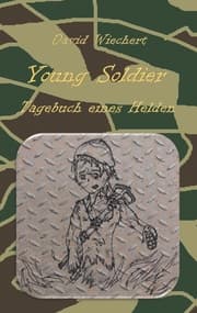 Cover von Young Soldier - Tagebuch eines Helden