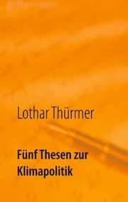 Cover von Fünf Thesen zur Klimapolitik