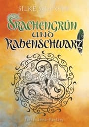 Cover von Drachengrün und Rabenschwarz