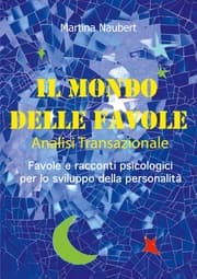 Cover von Il Mondo delle Favole Analisi Transazionale