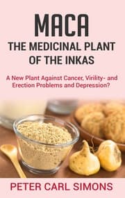 Cover von Maca - The Medicinal Plant of the Inkas