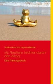 Cover von Mit Resilienz leichter durch den Alltag