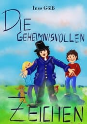 Cover von Die geheimnisvollen Zeichen