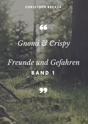 Cover von Gnomi und Crispy