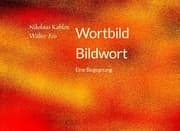 Cover von Wortbild, Bildwort