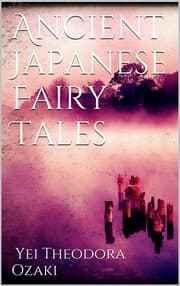 Cover von Ancient Japanese Fairy Tales