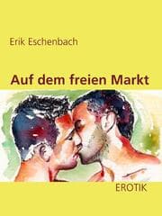 Cover von Auf dem freien Markt