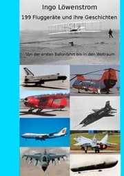 Cover von 199 Fluggeräte und ihre Geschichten