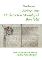 Cover von Notizen zur Idealistischen Metaphysik VIII