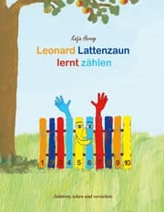 Cover von Leonard Lattenzaun lernt zählen