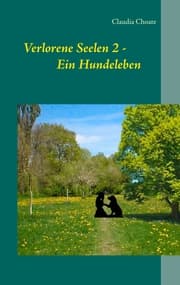 Cover von Verlorene Seelen 2 - Ein Hundeleben