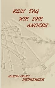 Cover von Kein Tag wie der andere
