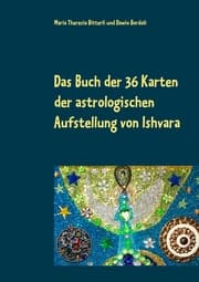 Cover von Das Buch der 36 Karten der astrologischen Aufstellung von Ishvara