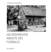 Cover von Gelsenkirchen abseits des Fußballs