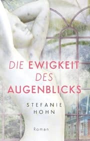Cover von Die Ewigkeit des Augenblicks