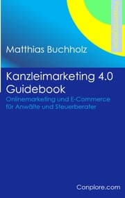 Cover von Kanzleimarketing 4.0 Guidebook - Onlinemarketing und E-Commerce für Anwälte und Steuerberater