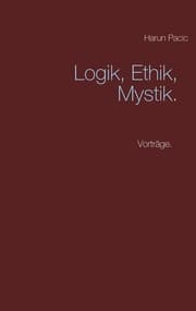 Cover von Logik, Ethik, Mystik