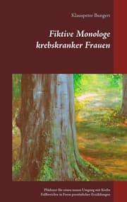 Cover von Fiktive Monologe krebskranker Frauen