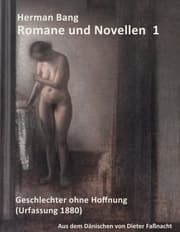 Cover von Herman Bang: Romane und Novellen Band 1