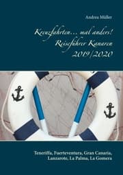 Cover von Kreuzfahrten... mal anders! Reiseführer Kanaren 2019/2020