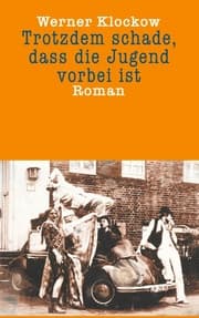 Cover von Trotzdem schade, dass die Jugend vorbei ist