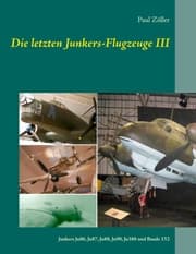 Cover von Die letzten Junkers-Flugzeuge III