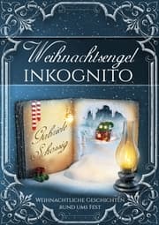 Cover von Weihnachtsengel inkognito