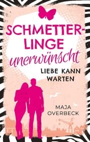 Cover von Schmetterlinge unerwünscht