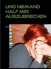 Cover von Und niemand half mir auszubrechen