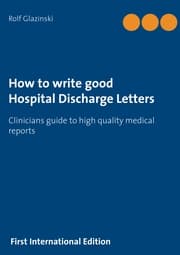 Cover von How to write good Hospital Discharge Letters