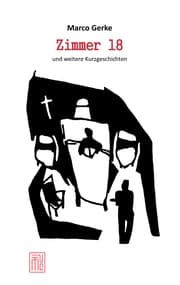 Cover von Zimmer 18 und weitere Kurzgeschichten