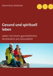Cover von Gesund und spirituell leben