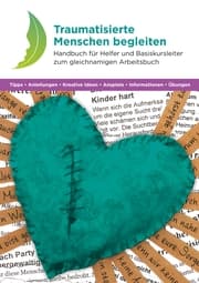 Cover von Traumatisierte Menschen begleiten