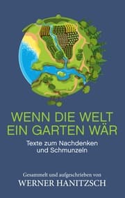 Cover von Wenn die Welt ein Garten wär