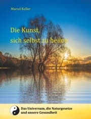 Cover von Die Kunst, sich selbst zu heilen