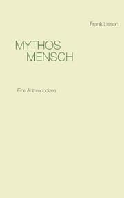 Cover von Mythos Mensch