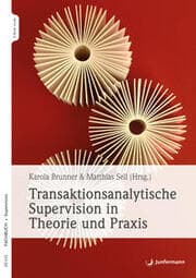 Cover von Transaktionsanalytische Supervision in Theorie und Praxis