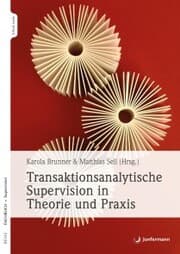 Cover von Transaktionsanalytische Supervision in Theorie und Praxis