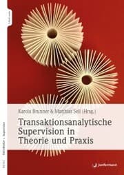 Cover von Transaktionsanalytische Supervision in Theorie und Praxis