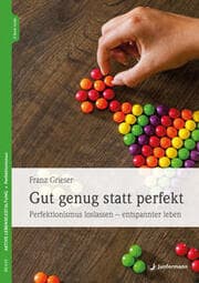 Cover von Gut genug statt perfekt