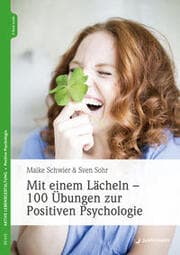 Cover von Mit einem Lächeln - 100 Übungen zur Positiven Psychologie