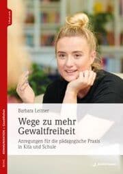 Cover von Wege zu mehr Gewaltfreiheit