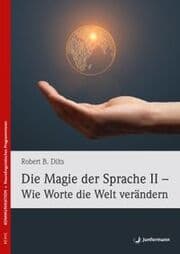 Cover von Die Magie der Sprache II - Wie Worte die Welt verändern