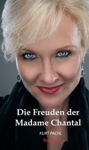 Cover von Die Freuden der Madame Chantal