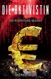 Cover von Die Aktivistin: Der Widerstand beginnt