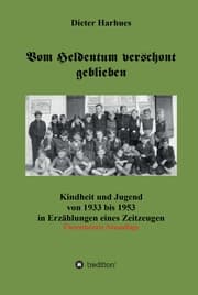 Cover von Vom Heldentum verschont geblieben